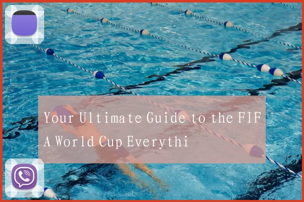 Your Ultimate Guide to the FIFA World Cup Everythi